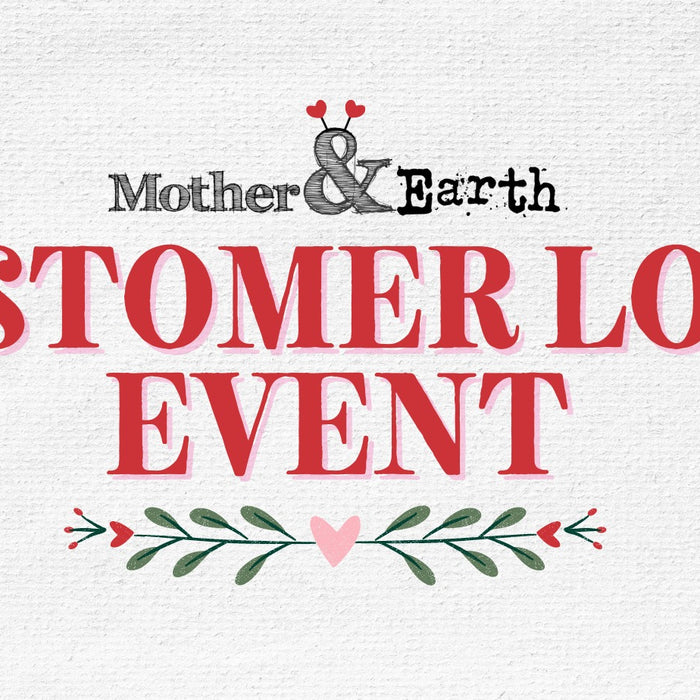 Customer Love Event- February 11-12th