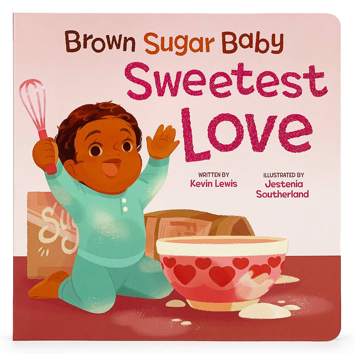 Brown Sugar Baby Sweetest Love