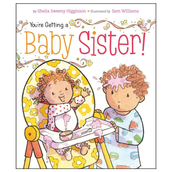 You're Getting a Baby Sister!