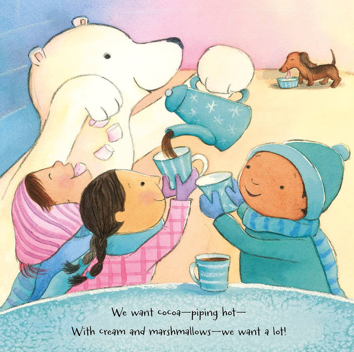 We Want Snow!: A Wintry Chant picture book