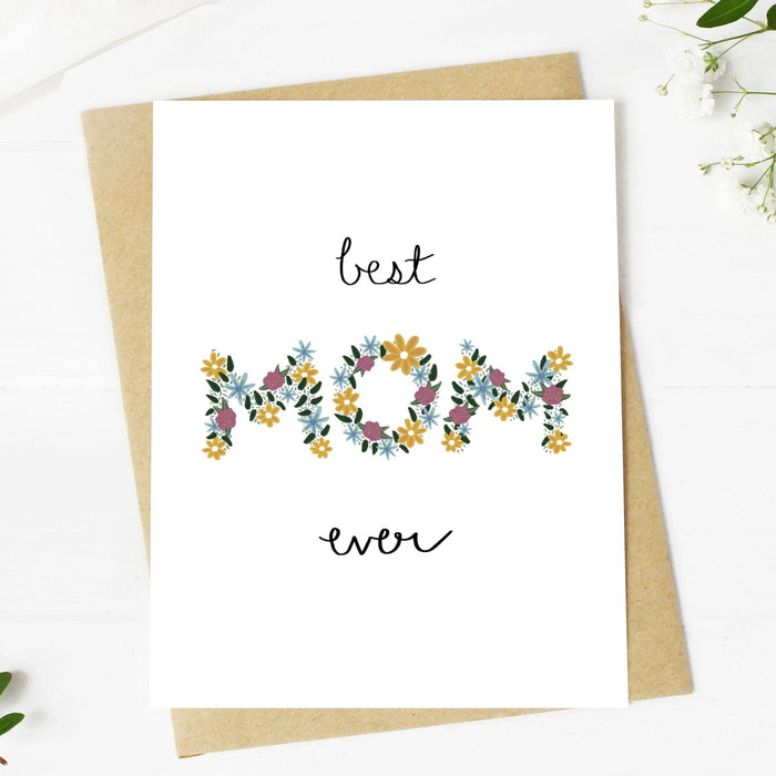 "Best Mom Ever" Mother's Day Card