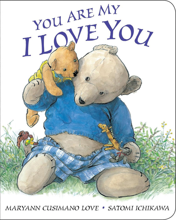 You Are My I Love You Board Book