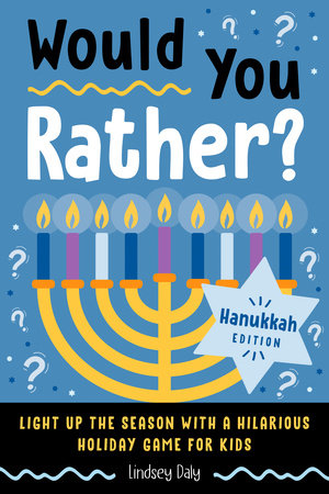 Would You Rather? Hanukkah