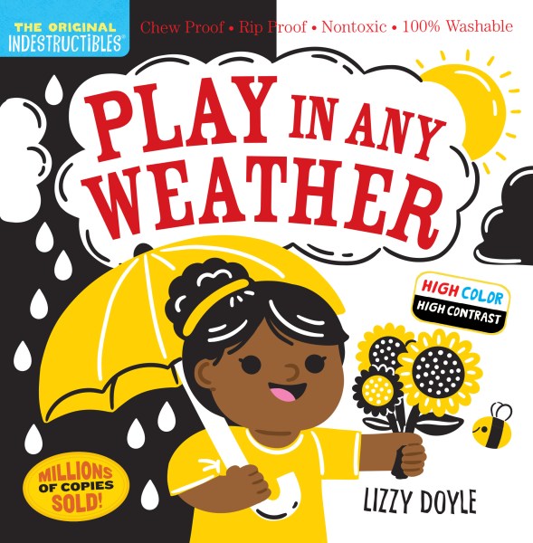 INDESTRUCTIBLES - Play in Any Weather!