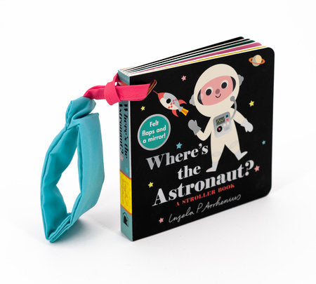 Where's The Astronaut? Stroller Book