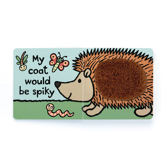 If I Were A Hedgehog