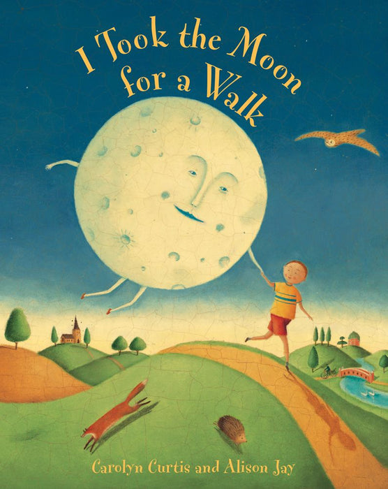 I Took the Moon for a Walk Large Format Board Book