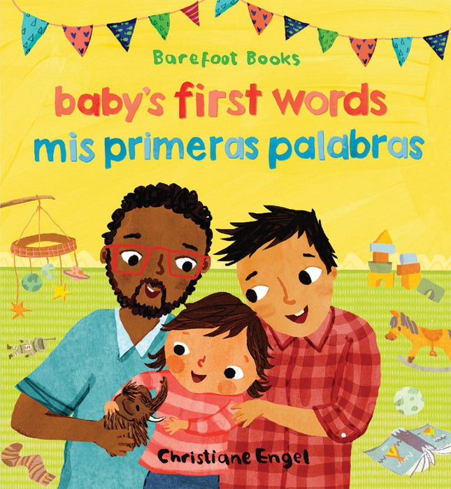 Baby's First Words / Mis Primeras Palabras Book