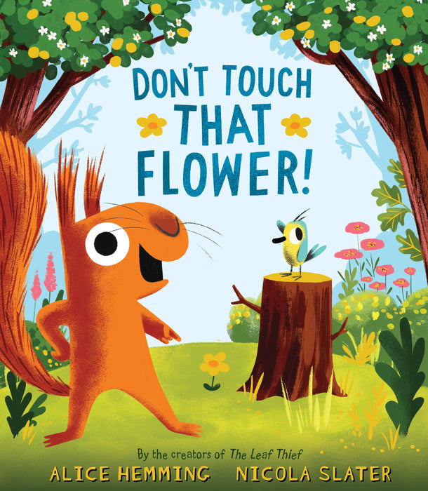 Don't Touch That Flower! Book